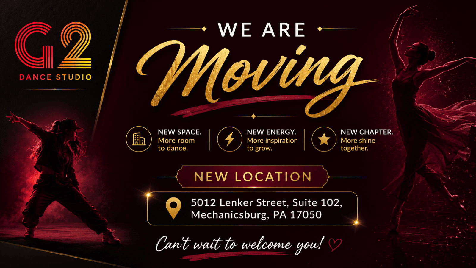 G2 Dance Studio is moving to a new location — 5012 Lenker Street, Suite 102, Mechanicsburg, PA 17050